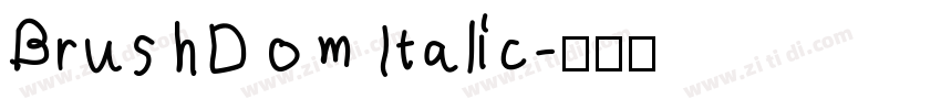 BrushDom Italic字体转换